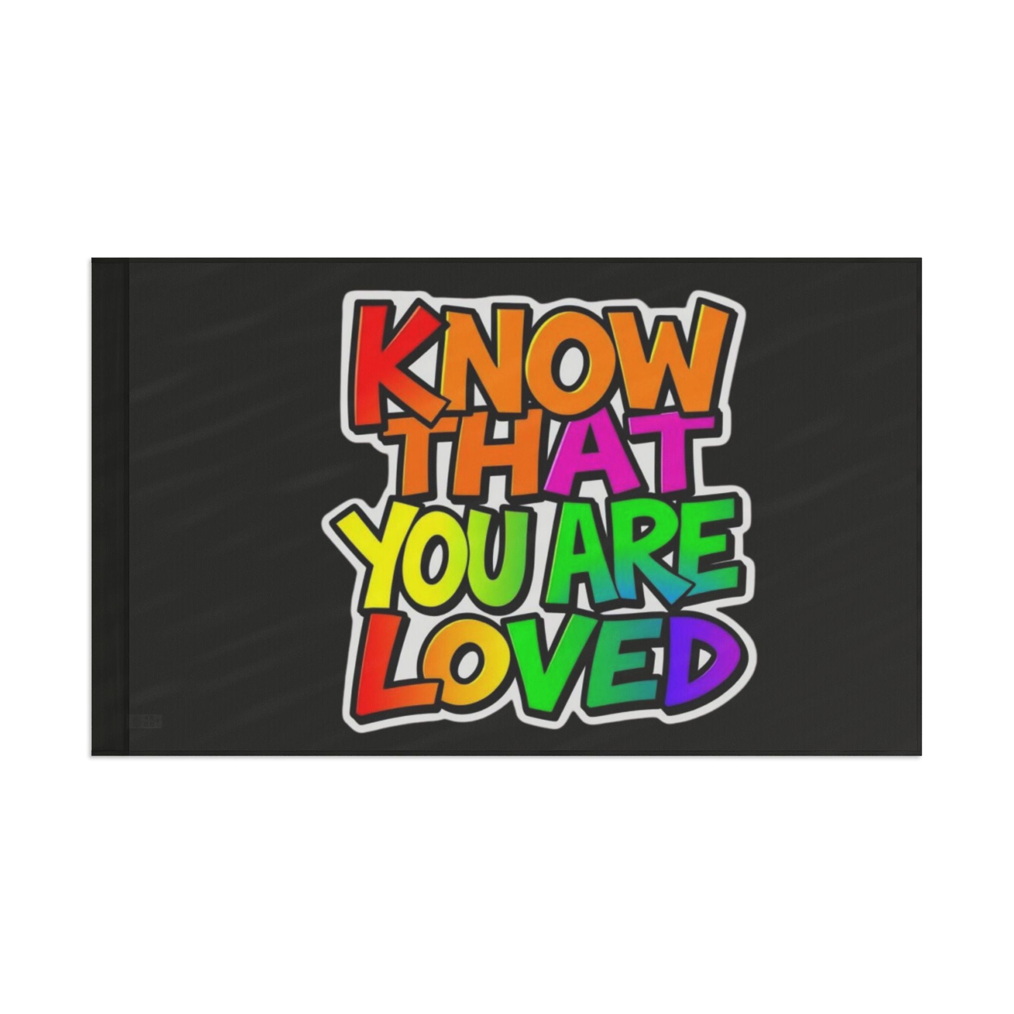 Know That You Are Loved Rainbow Colors - Aesthetic LGBTQ+ Banner for Celebration & Home Decor