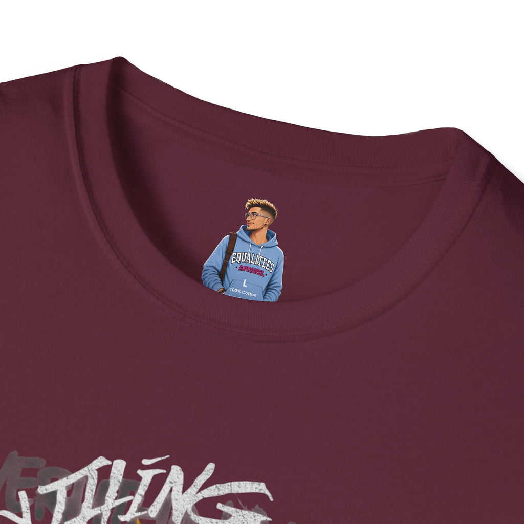 Everything is Fine T-Shirt