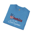 'Merica is for Everyone - Softstyle Unisex T-Shirt