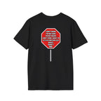 He Said Stop T-Shirt - Consent Awareness