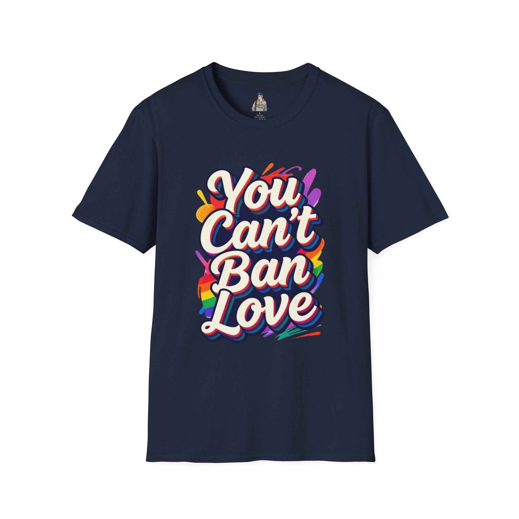 You Can't Ban Love T‑Shirt — Rainbow LGBTQ+ Pride Graphic Tee