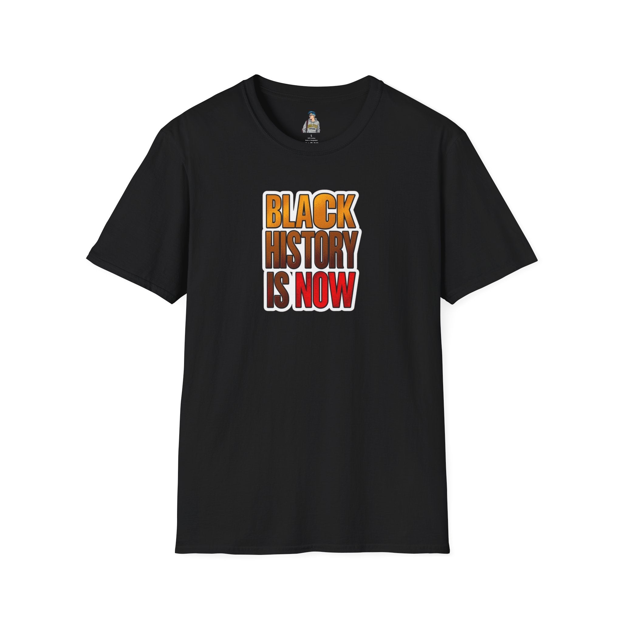 Unisex Softstyle T-Shirt - "Black History is Now" Inspirational Tee