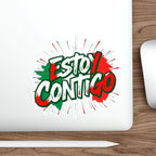 Die-Cut Stickers -  Estoy Contigo - I'm With You - Solidarity With Immigrants