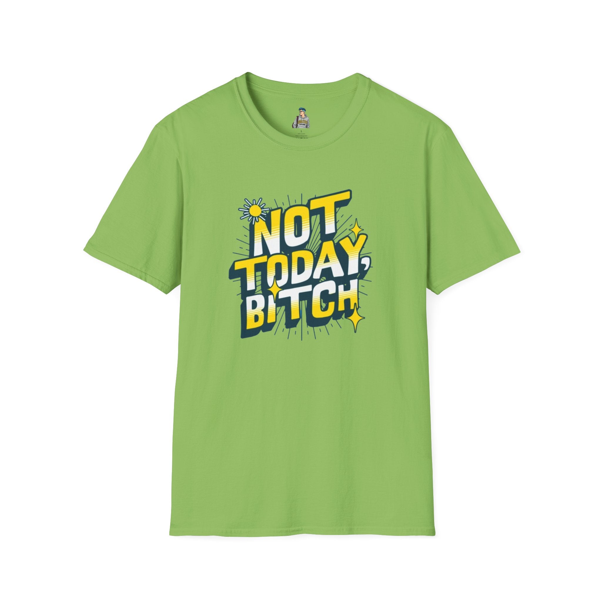 Not Today, Bitch Unisex Softstyle T-Shirt
