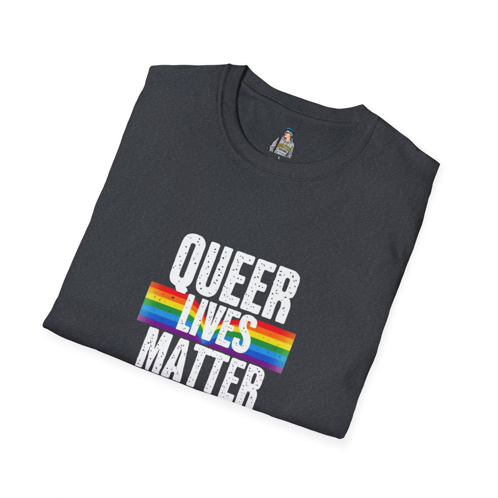 Queer Lives Matter Unisex Softstyle T-Shirt - Support LGBTQ+ Rights