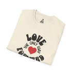 Love is the Only Way Forward Unisex Softstyle T-Shirt - Positive Vibes for Everyday Wear