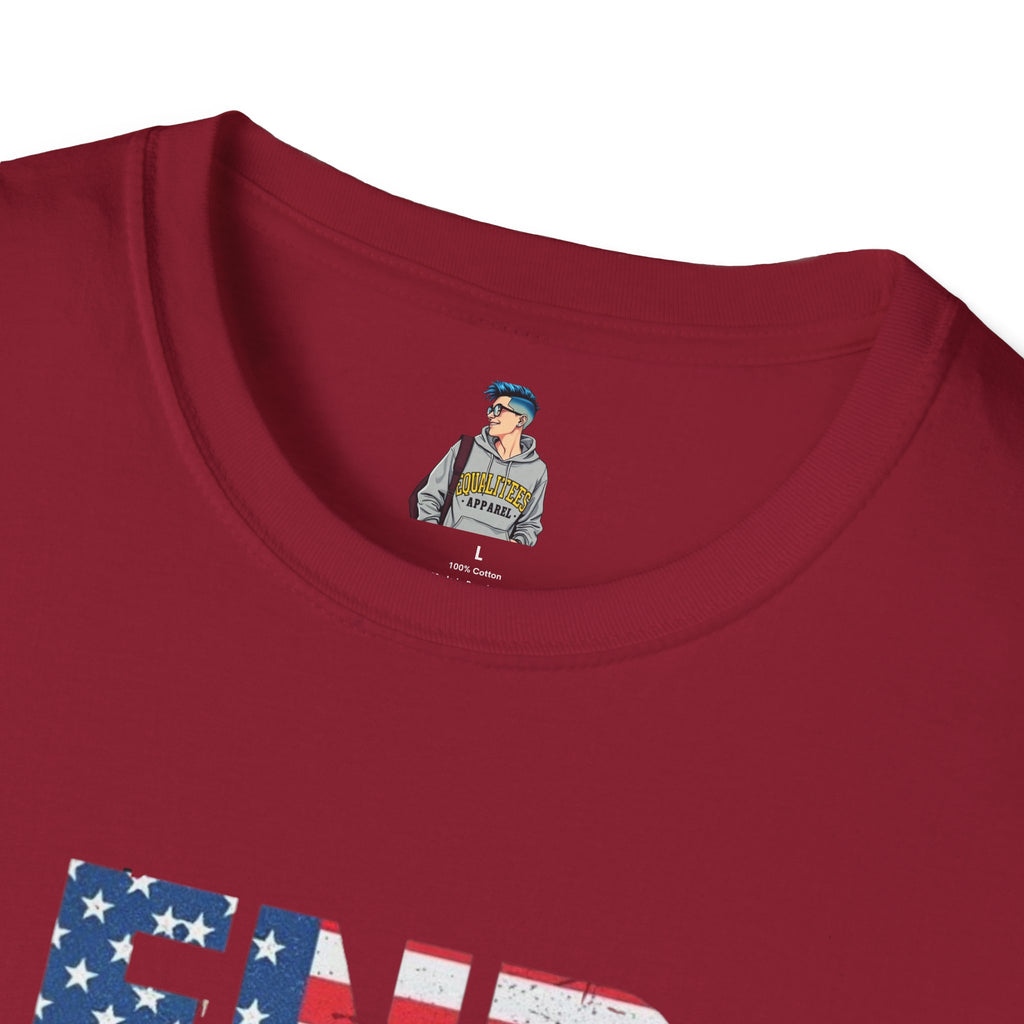 End Fascism Unisex Softstyle T-Shirt | Bold Patriotic Statement Tee