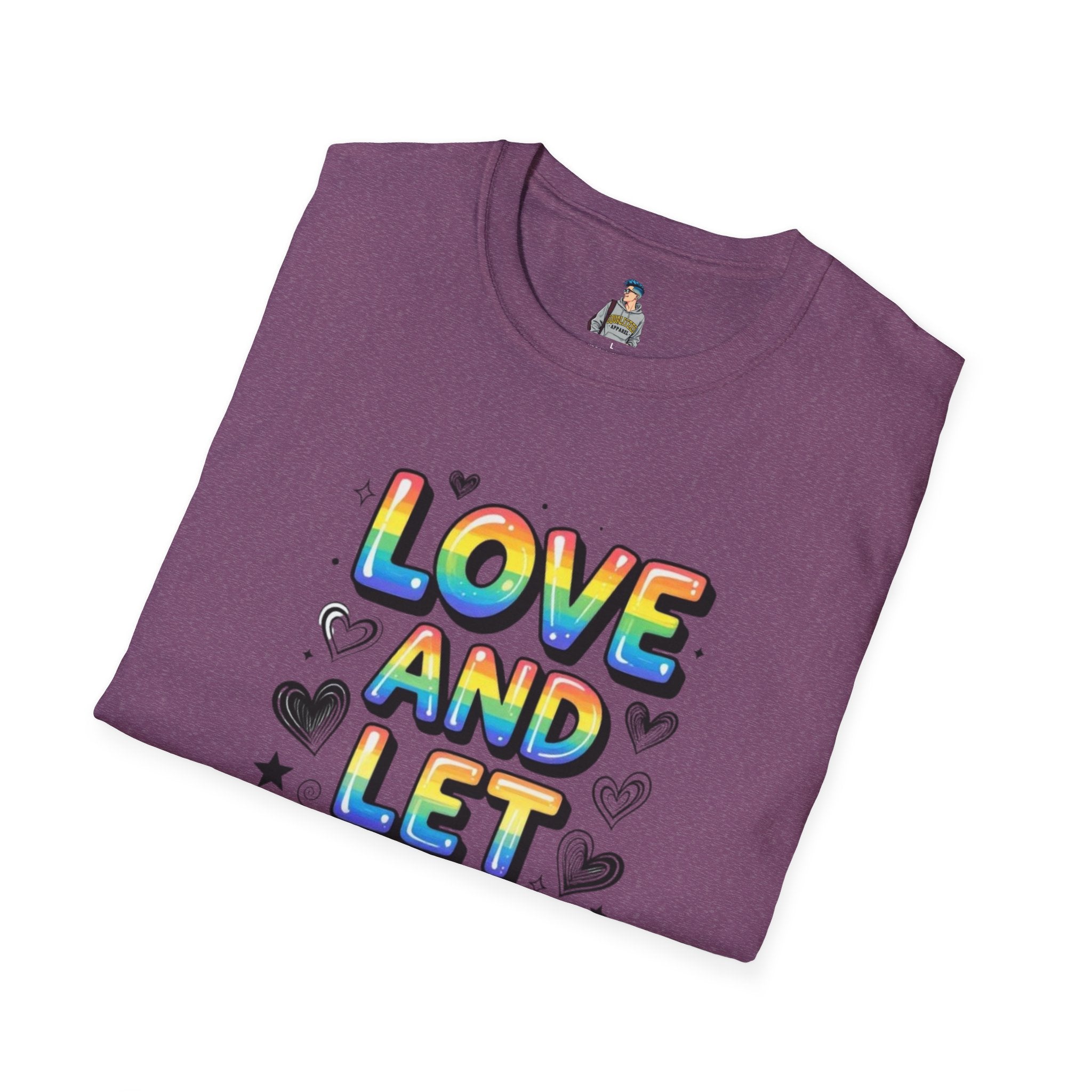 Love & Let Love Inspirational T-Shirt