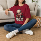 “Shut up, you ugly fuck” Funny graphic tee