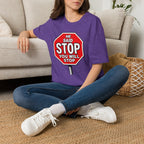 He Said Stop T-Shirt - Consent Awareness