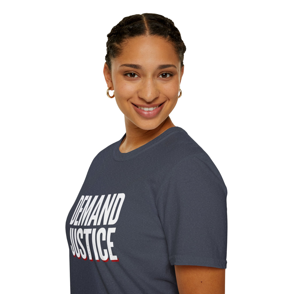 Demand Justice T-Shirt — Bold Protest Tee for Activists & Social Justice Supporters