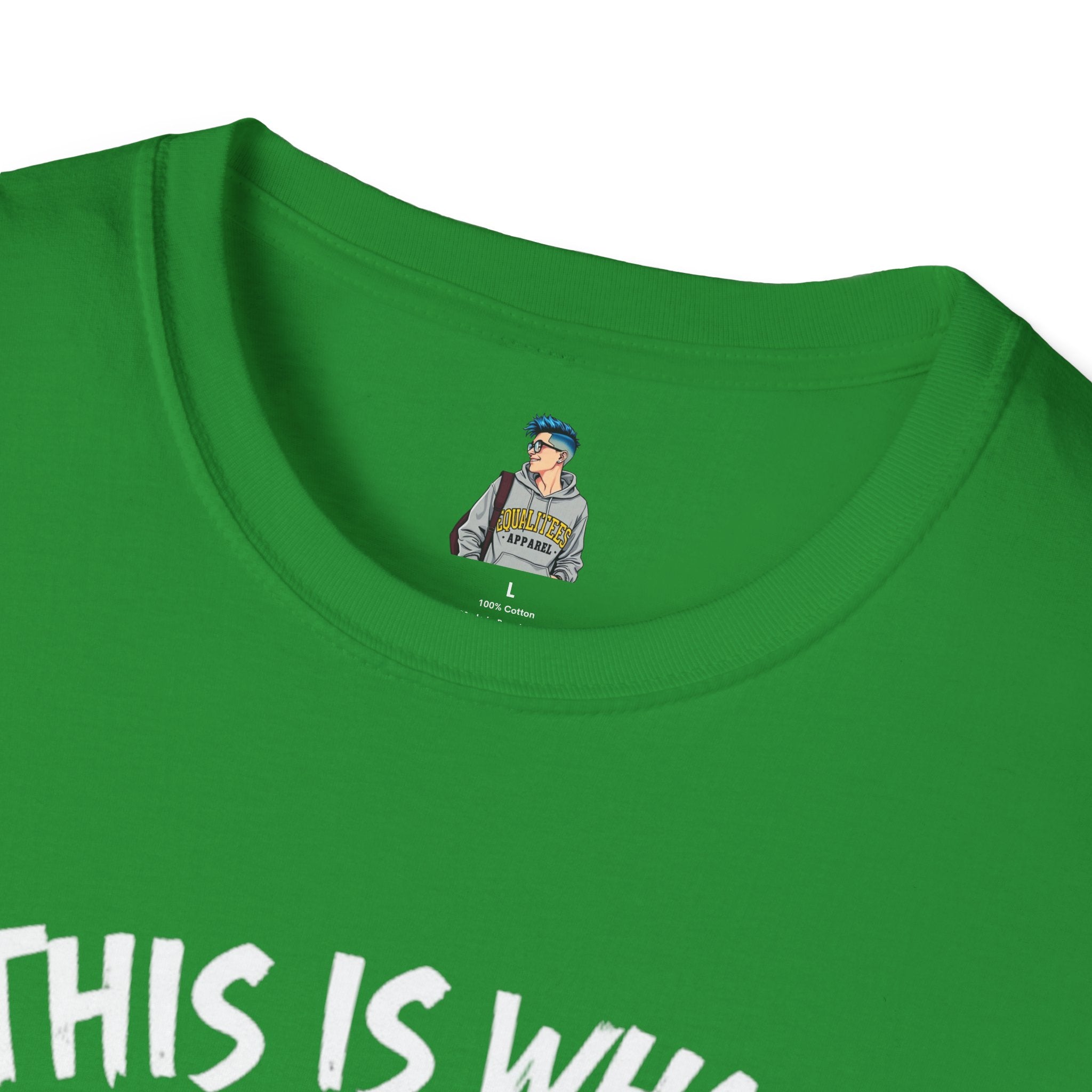 Unisex Softstyle T-Shirt - 'This is what not giving a Sh*t about what you think looks like