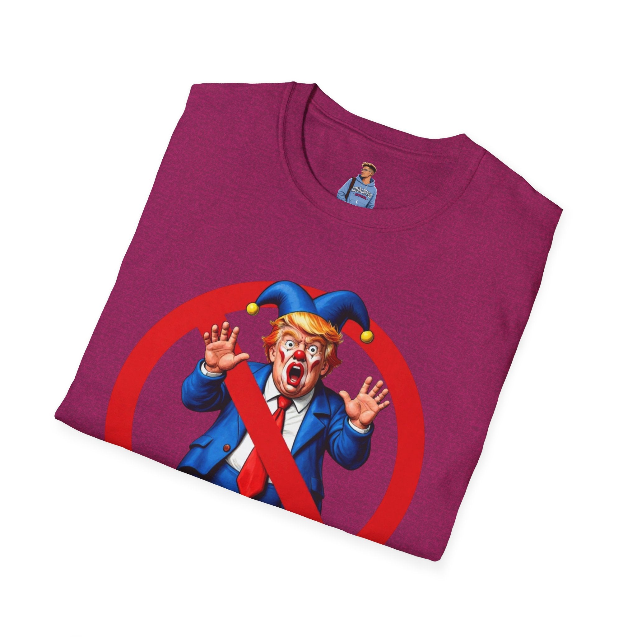 NO CROWN FOR THE CLOWN T-Shirt - NO KINGS IN AMERICA