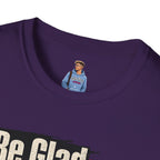 Be Glad We’re Only Looking for Equality T-Shirt — Black Power Fist Social Justice Tee