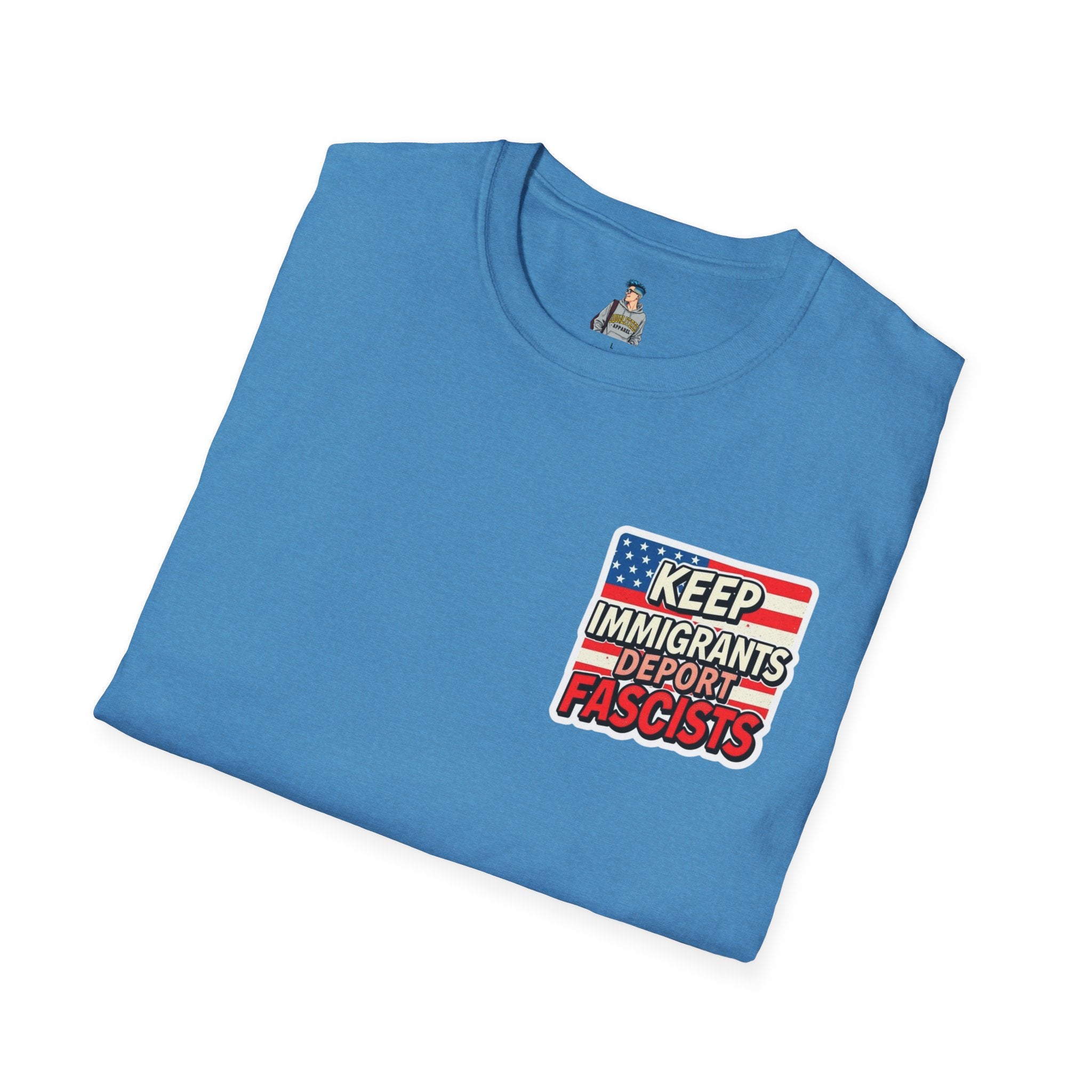 Keep Immigrants Deport Fascists Unisex Softstyle T-Shirt