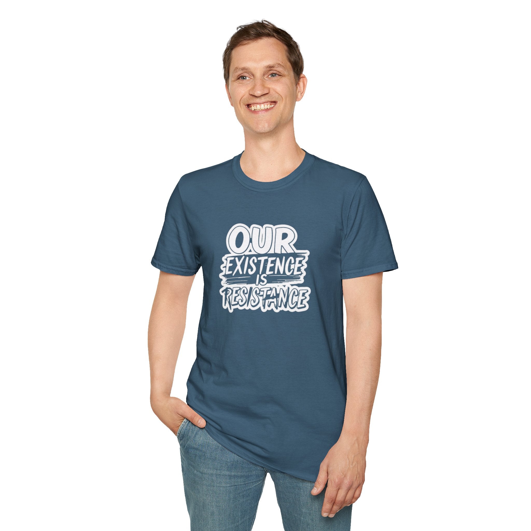 Unisex Softstyle T-Shirt - "Our Existence is Resistance" - Motivational Tee for Activists, Casual Wear, Gift for Change-makers