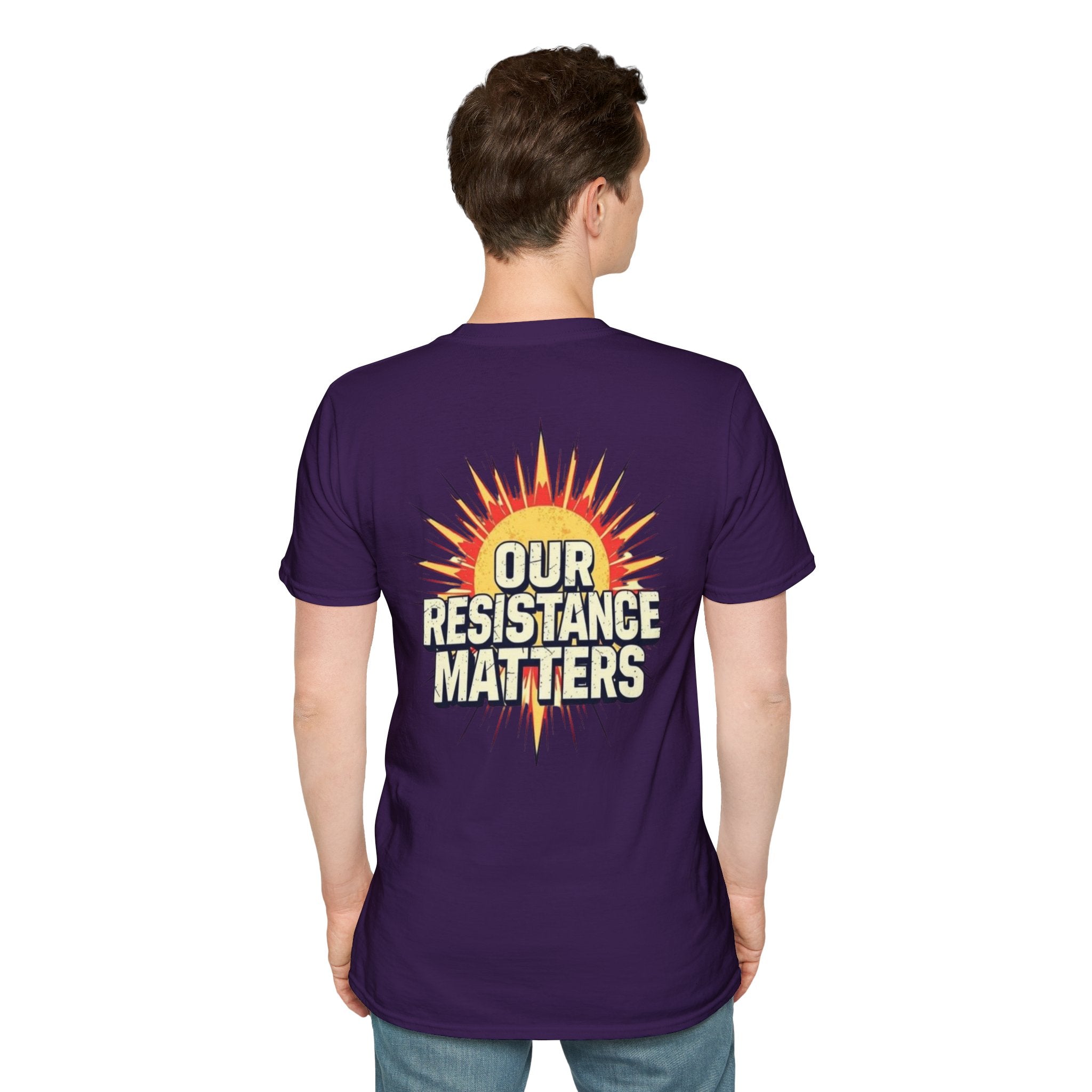 Empowering Statement Tee, Here and Now We Are Alive Our Resistance Matters