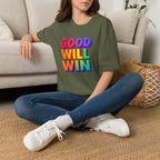 Rainbow Good Will Win T-shirt