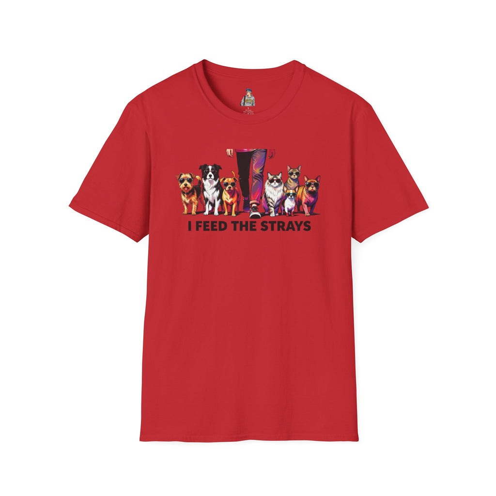 I Feed the Strays T-Shirt