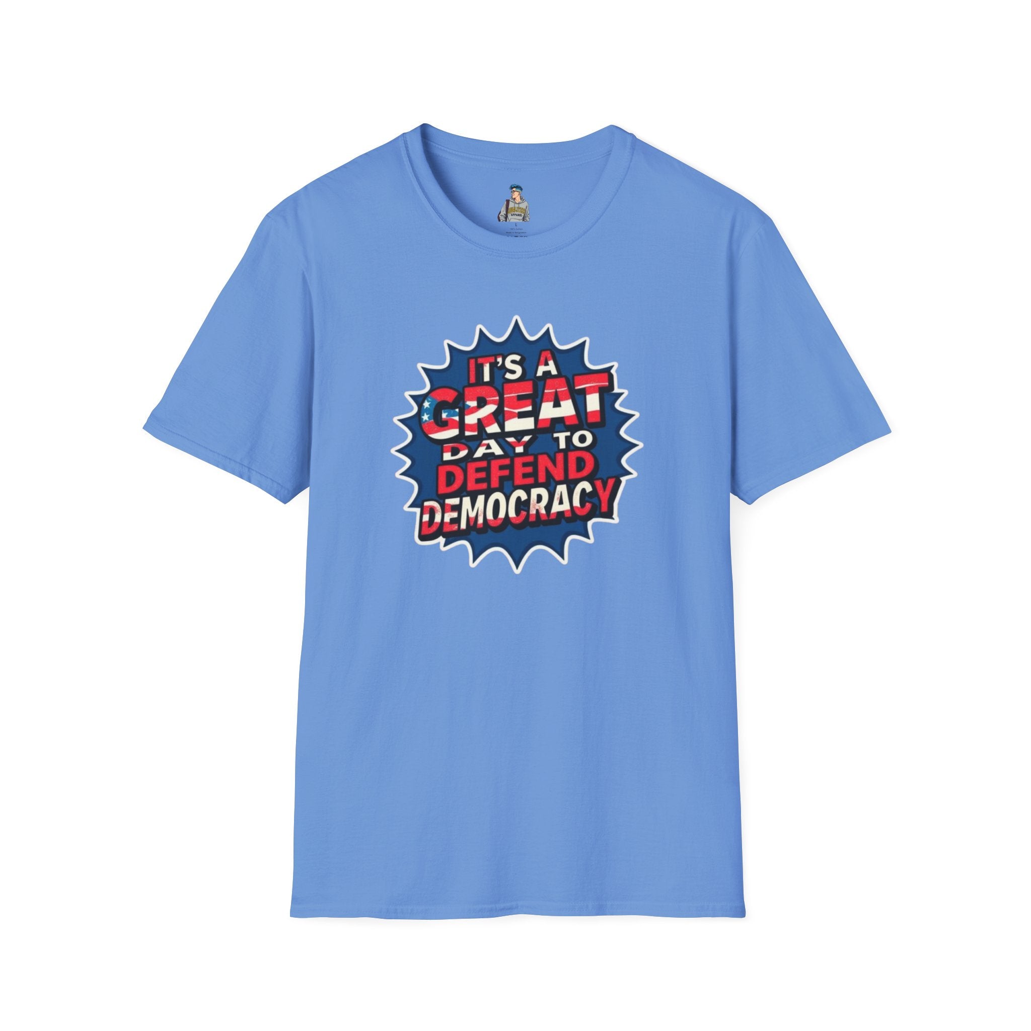 Great Day to Defend Democracy Tee