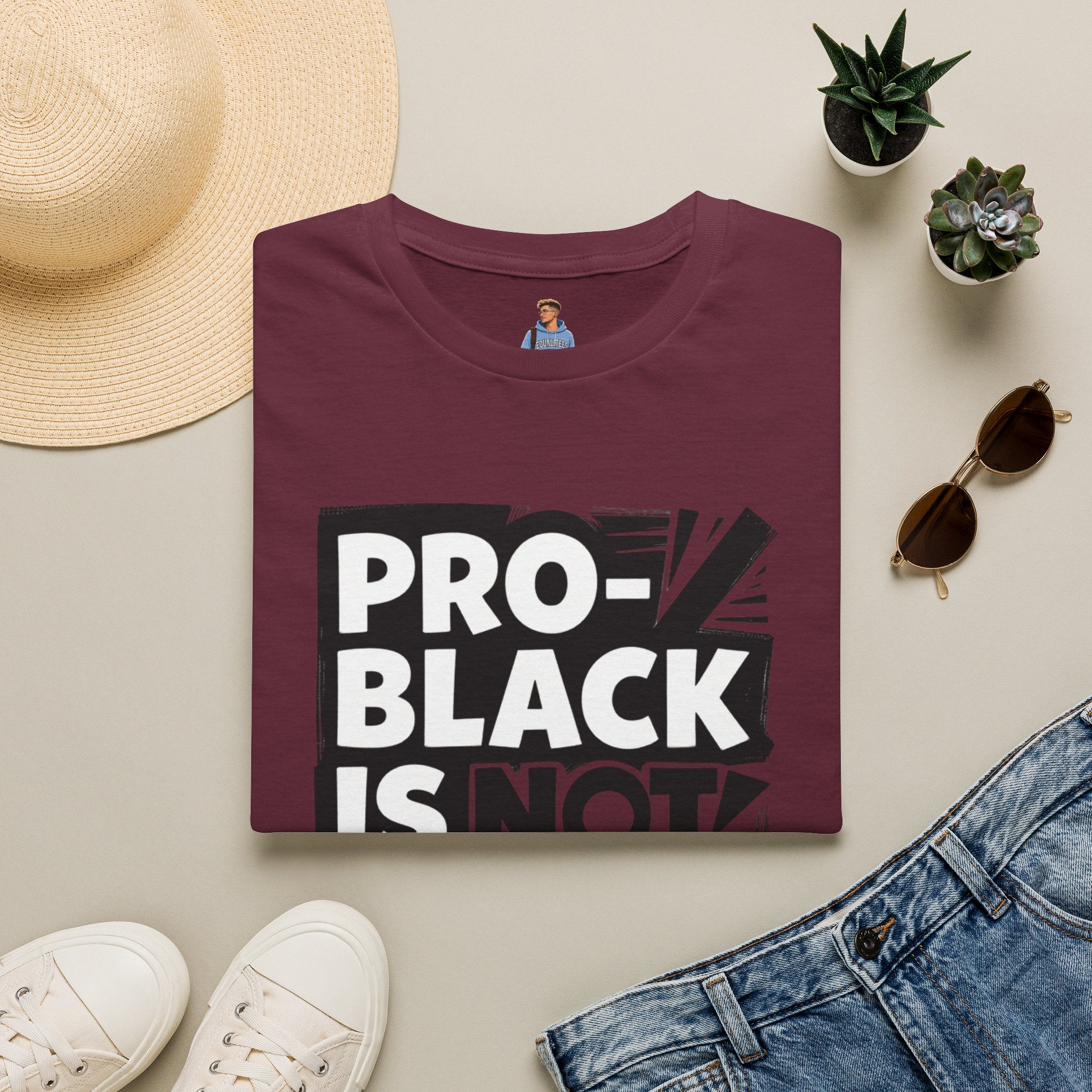 Pro-Black Is Not Anti-White Statement T-Shirt