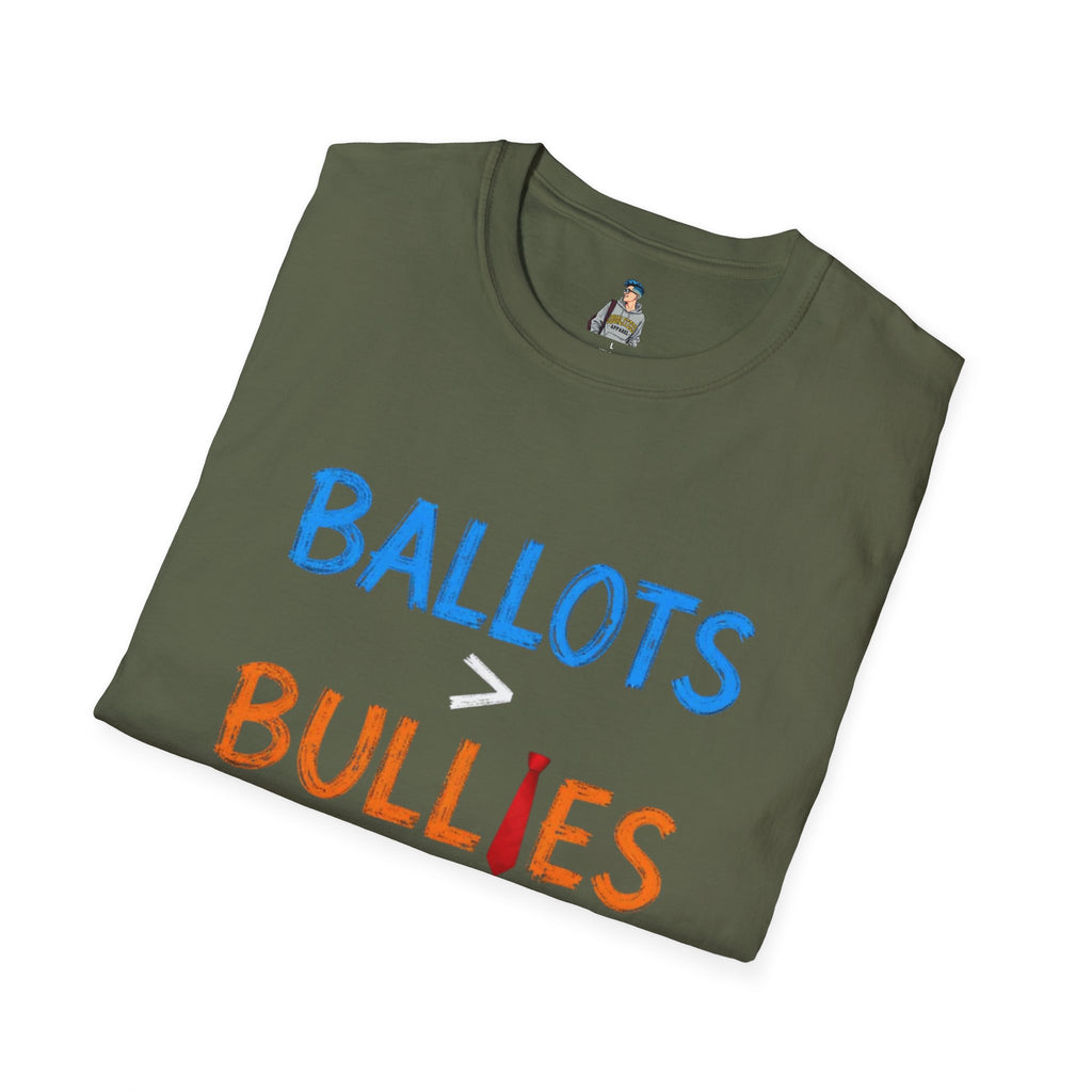 Ballots > Bullies T-Shirt — "I Will Not Be Intimidated" Voter Rights Tee