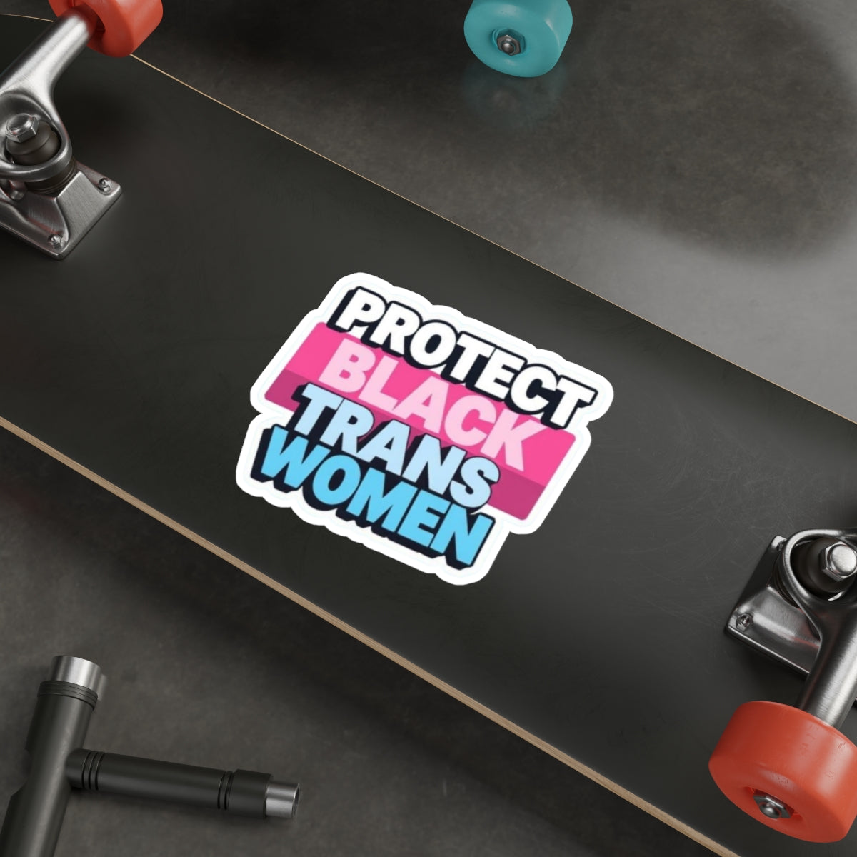 Die-Cut Stickers - PROTECT BLACK TRANS WOMEN