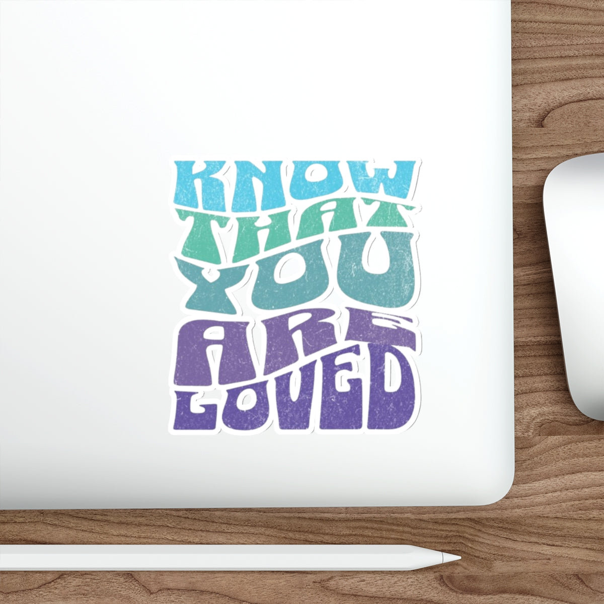 Die-Cut Stickers - Know That You Are Loved Wavy Design