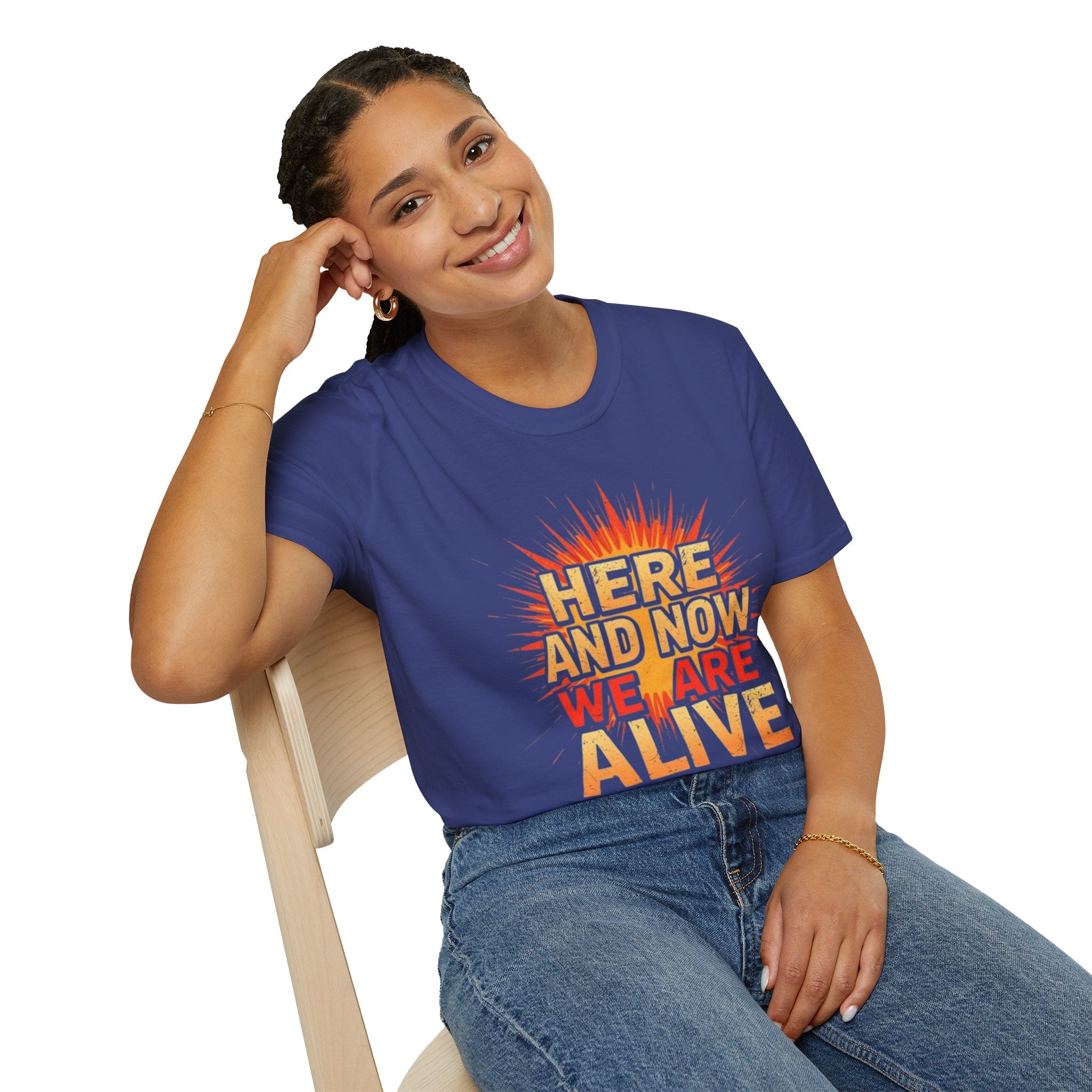 Empowering Statement Tee, Here and Now We Are Alive Our Resistance Matters