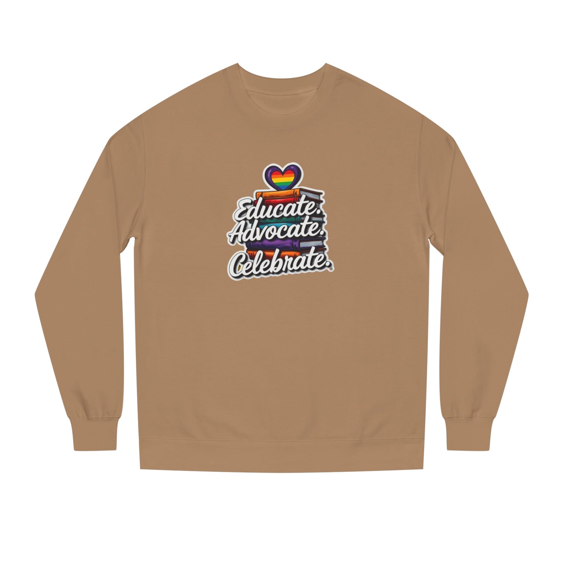 Educate, Advocate, Celebrate Unisex Crew Neck Sweatshirt - Empowerment Apparel