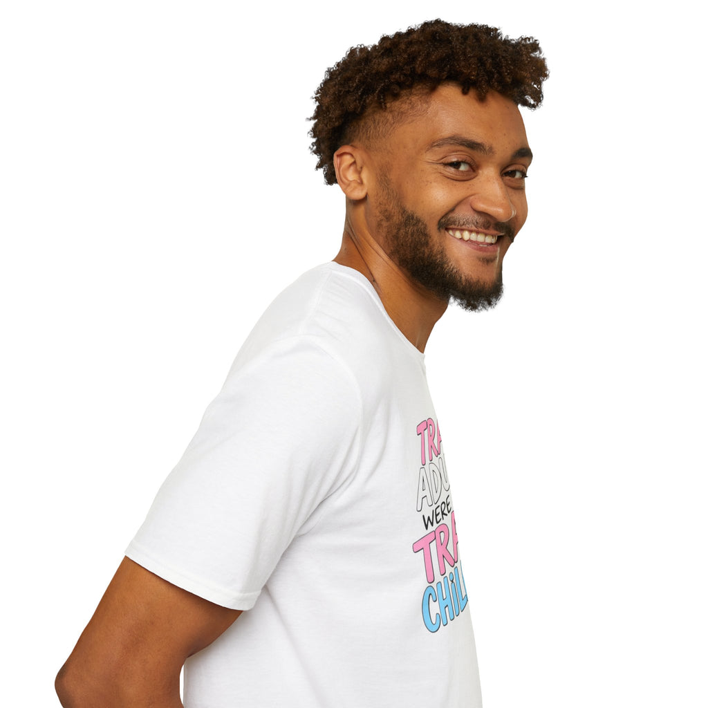 Trans Adults Were Once Trans Children Unisex Tee