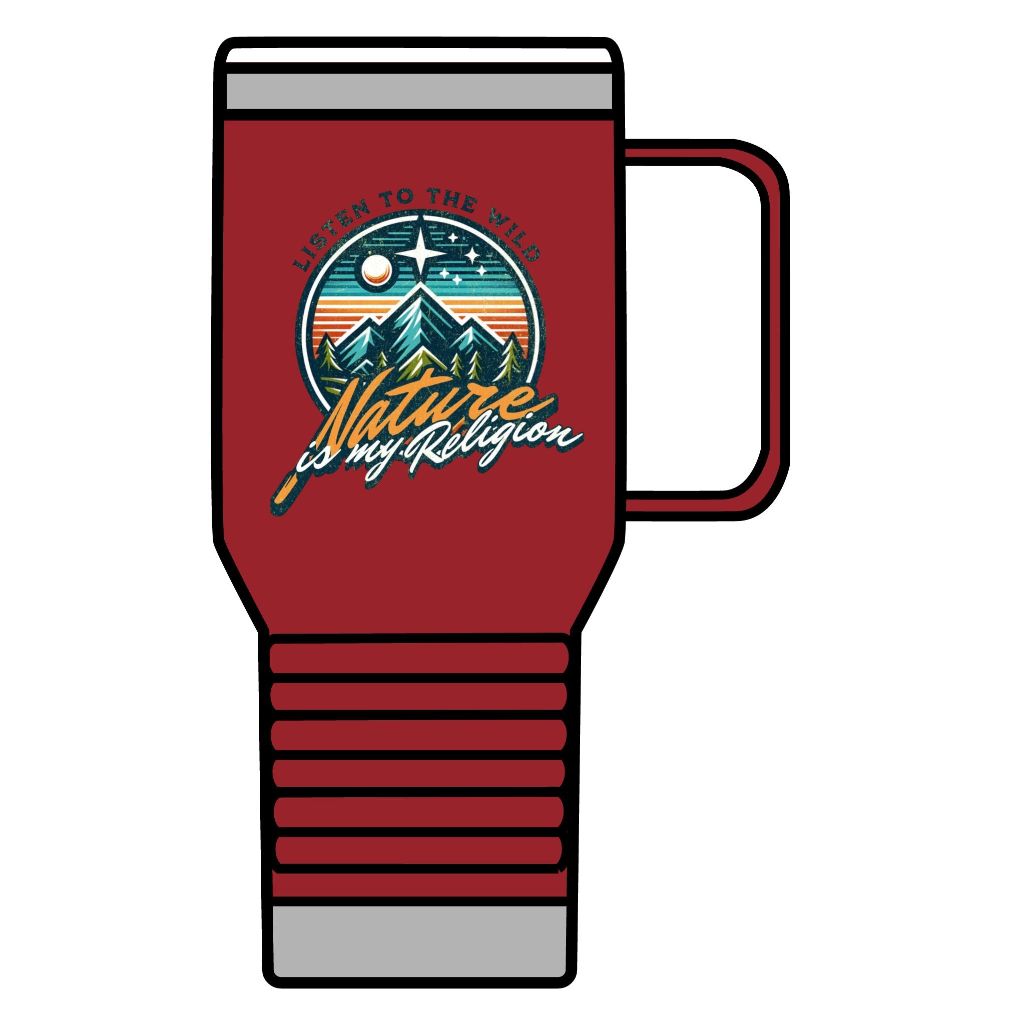 Listen To the Wild, Nature is My Religion Travel Mug - 20oz