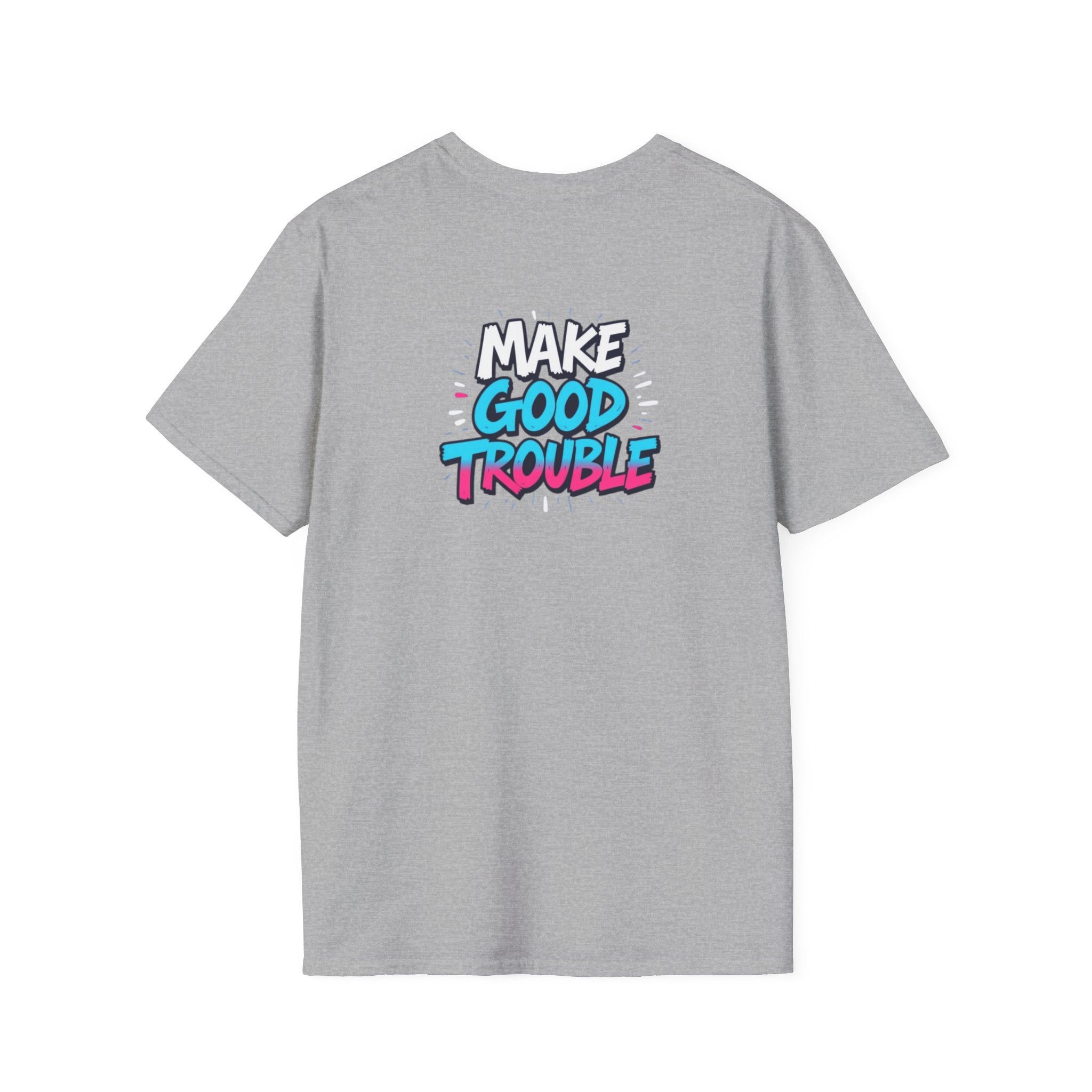 Make Good Trouble Trans Colors Graphic Unisex T-Shirt - Bold Statement Tee for Activists & Dreamers