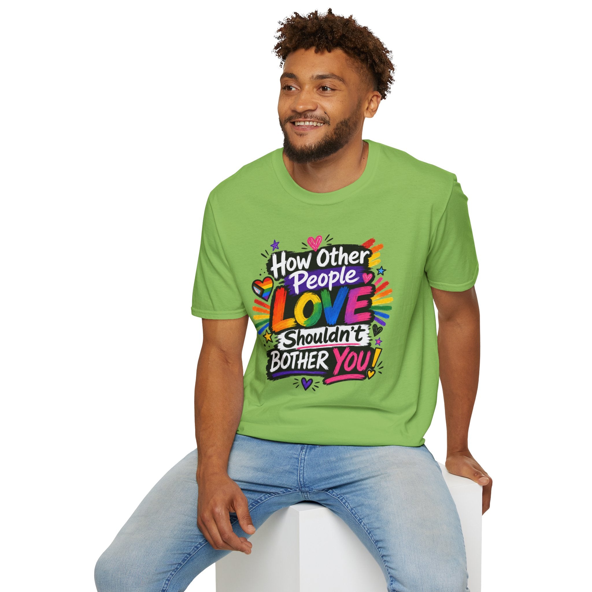 How Other People Love Rainbow T-Shirt — Inspirational LGBTQ+ Pride Tee