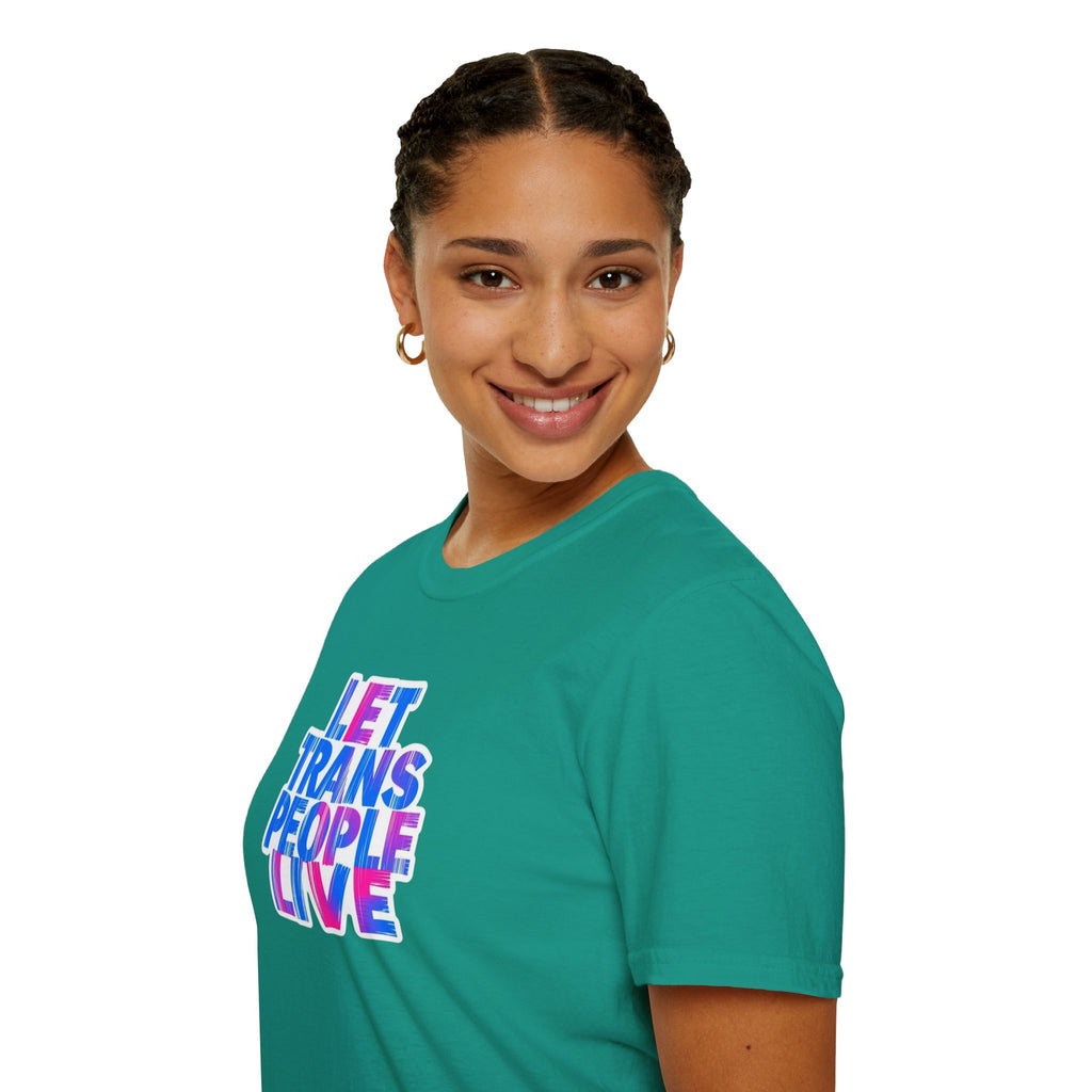 Let Trans People Live Unisex Softstyle T-Shirt