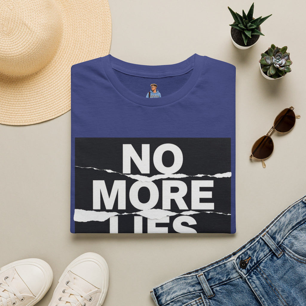 No More Lies T-Shirt — Bold Protest Graphic Tee