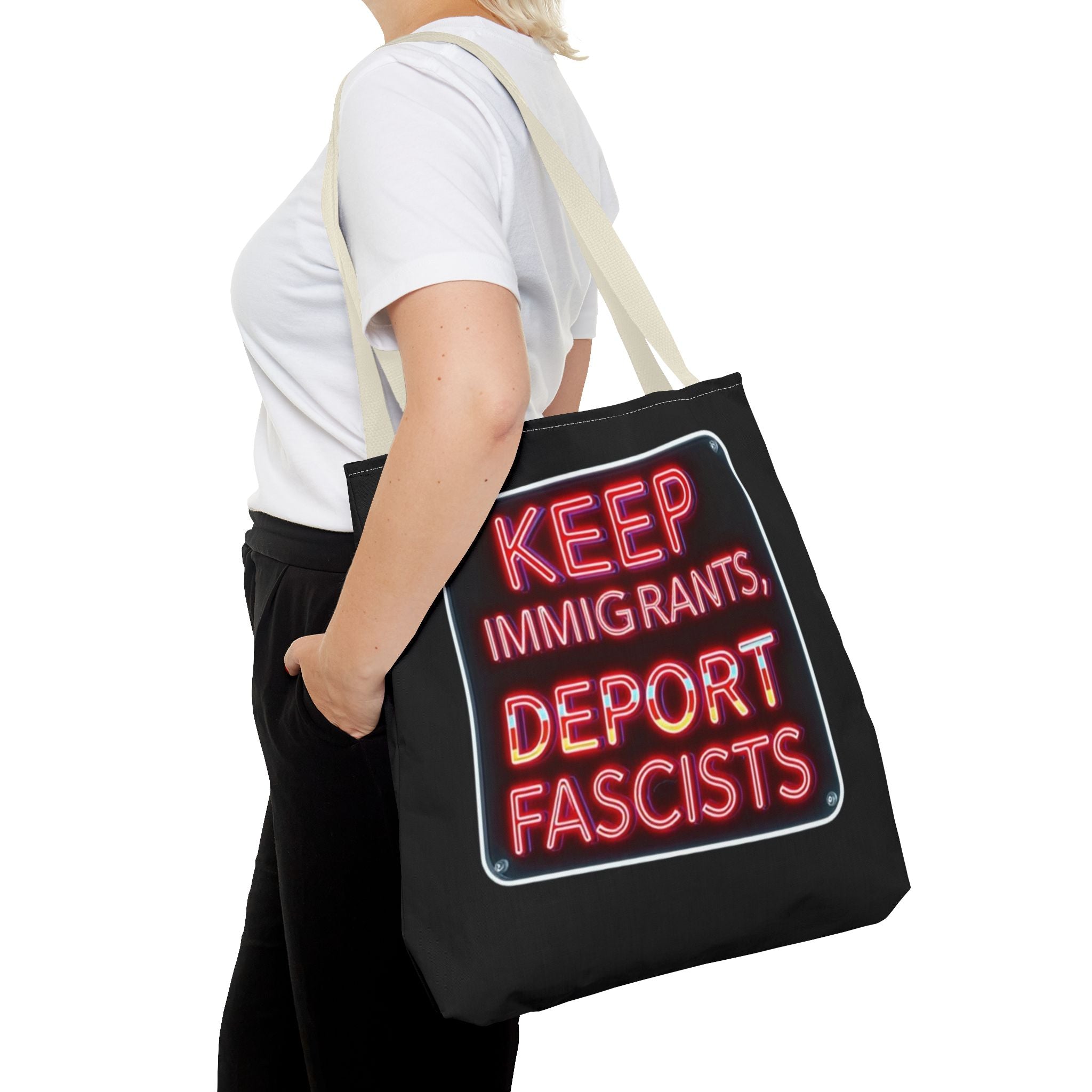 Keep Immigrants, Deport Fascists Tote Bag
