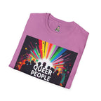 Unisex Softstyle T-Shirt - 'Queer People Belong Everywhere' Pride Graphic Tee
