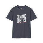 Demand Justice T-Shirt