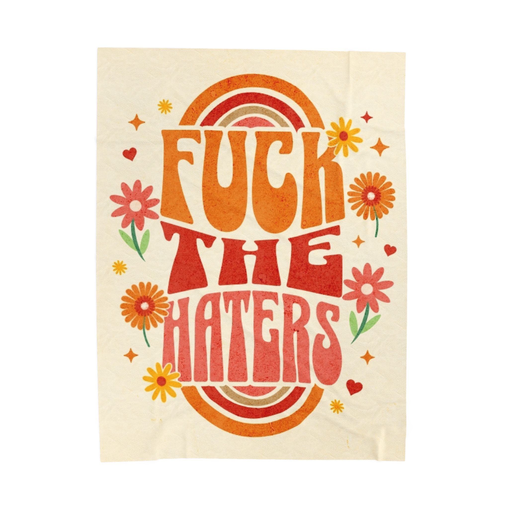 F*** The Haters Velveteen Plush Blanket – For Comfort and Warmth
