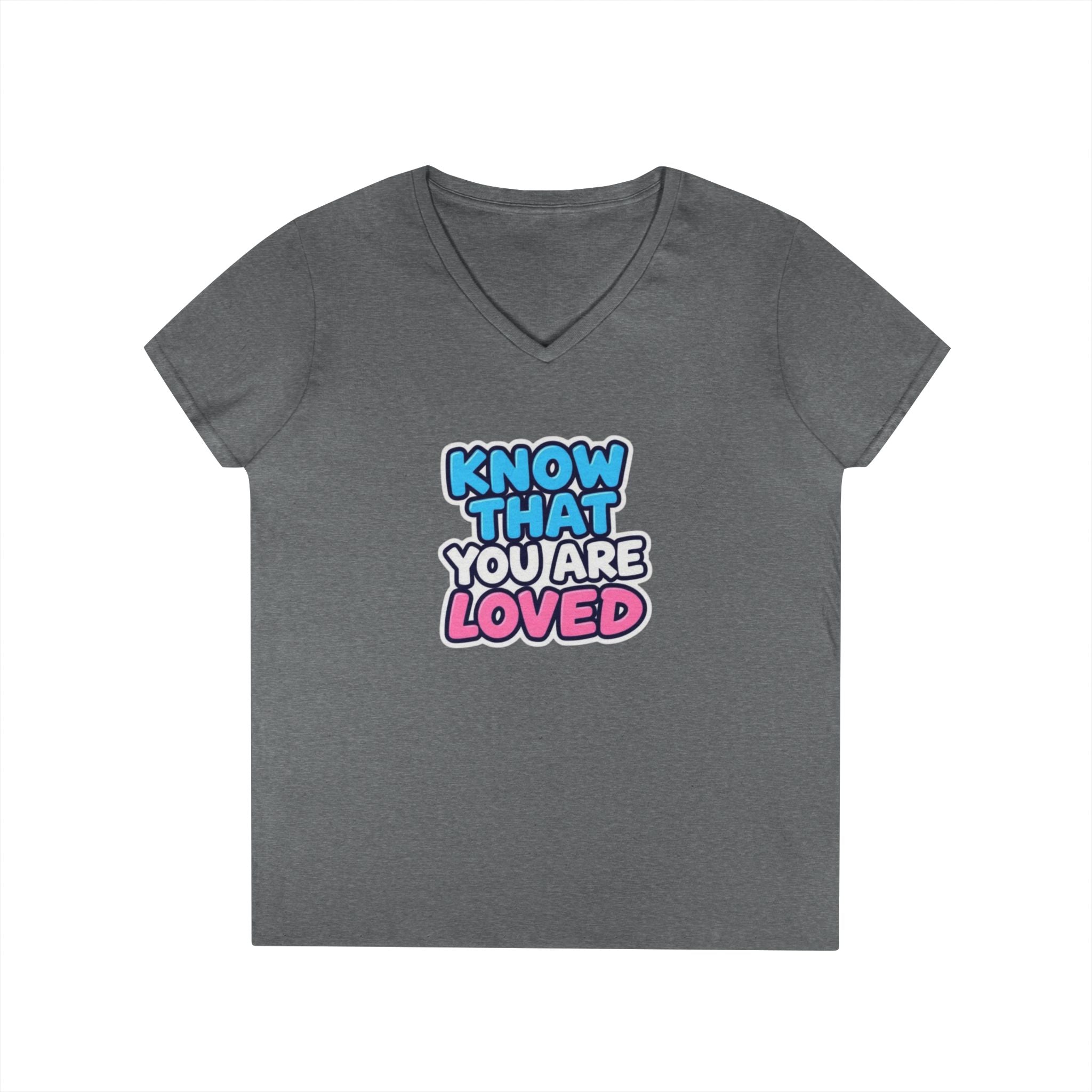 Know That You Are Loved Ladies' V-Neck T-Shirt Trans Colors