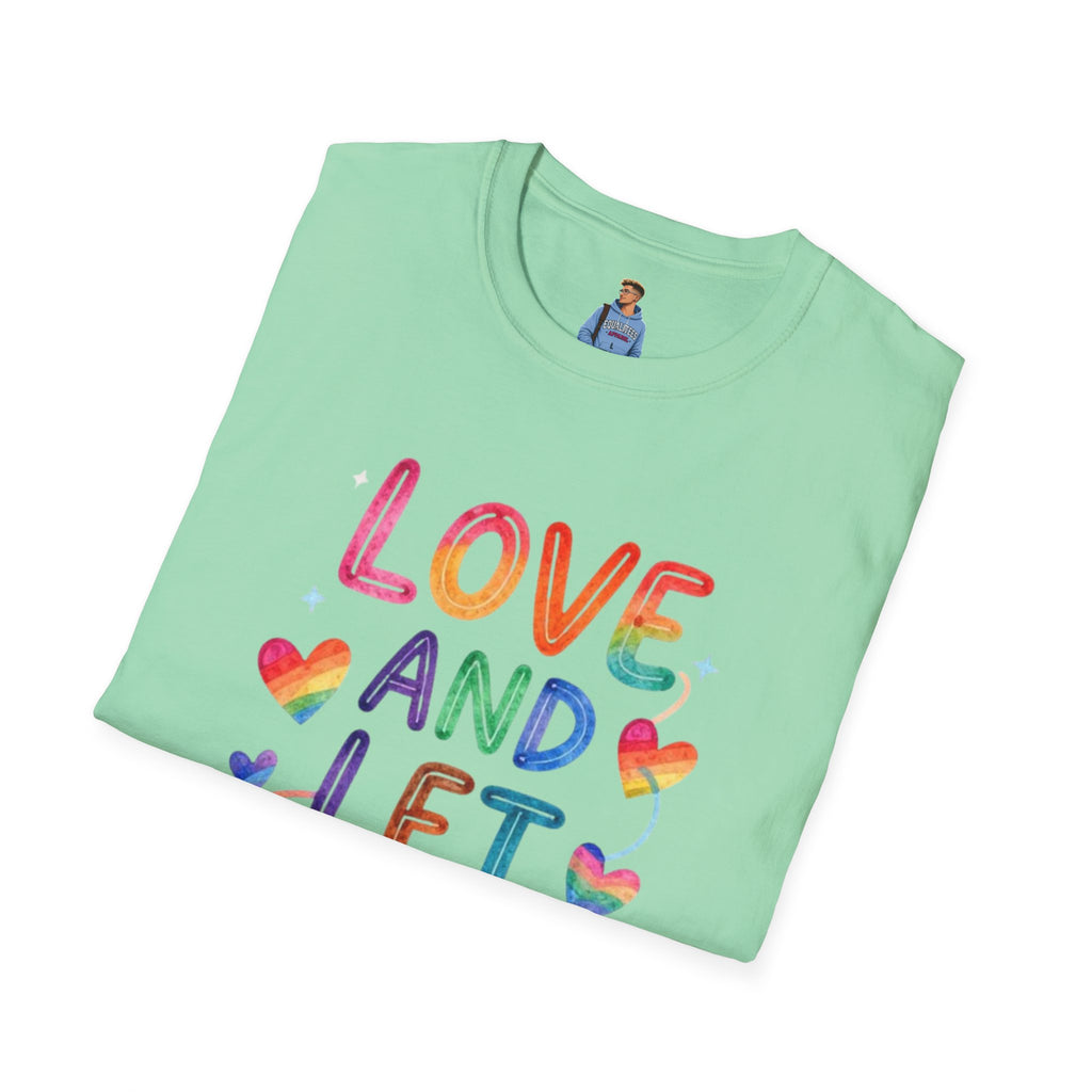 Love and Let Love T-Shirt