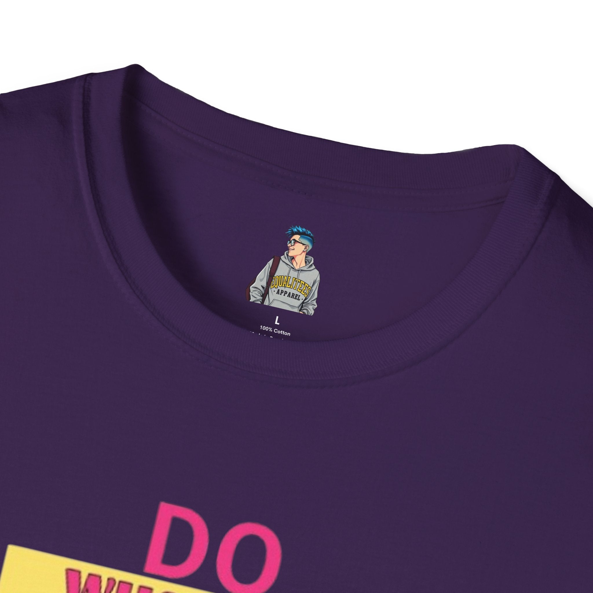 Do Whatever Makes You Happy Unisex Softstyle T-Shirt