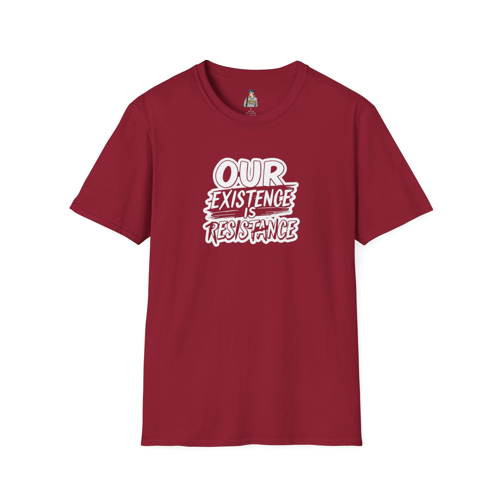 Unisex Softstyle T-Shirt - "Our Existence is Resistance" Statement Tee