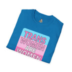Trans Women Are Women Statement Tee