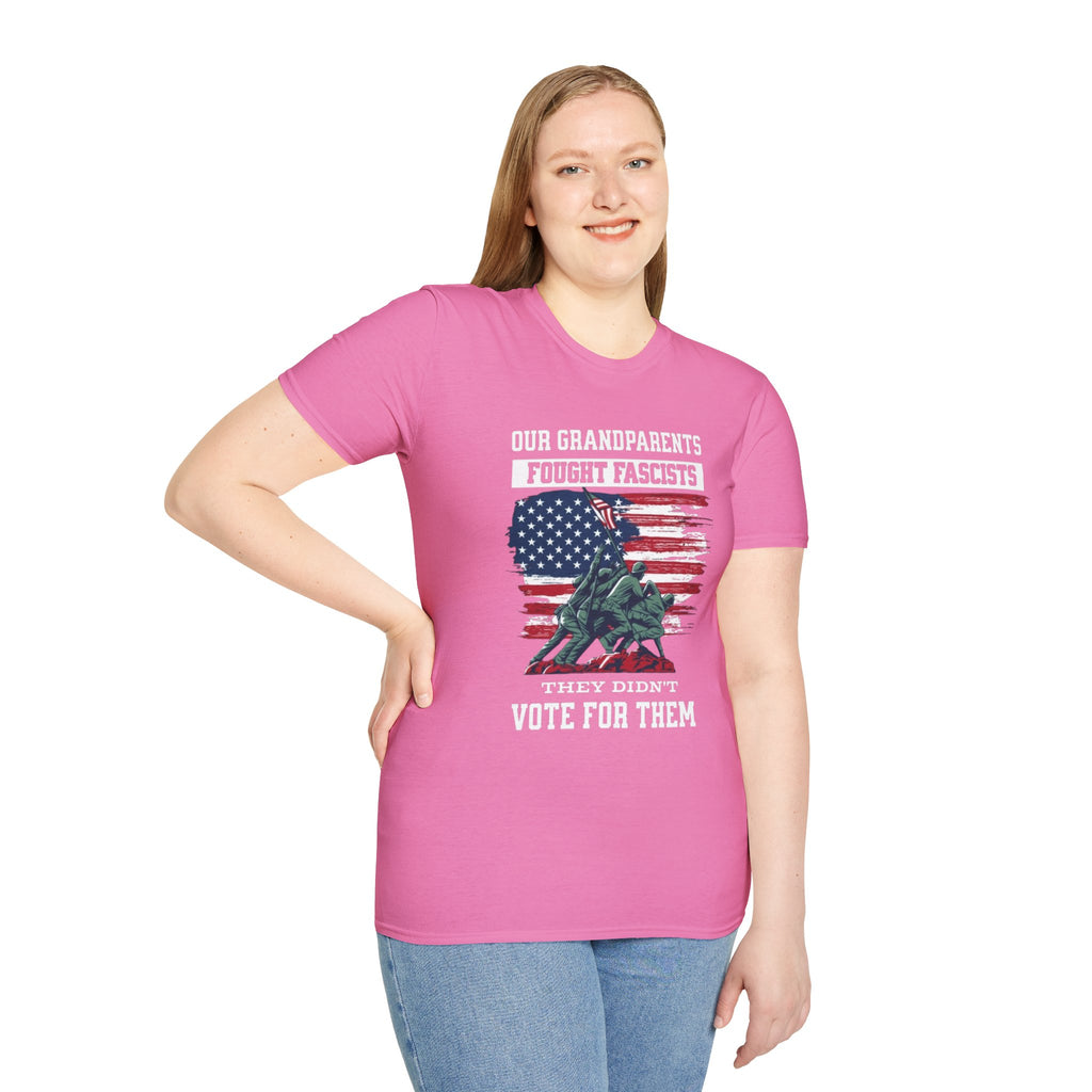 Unisex Softstyle T-Shirt: 'Our Grandparents Fought Fascists' Patriotic Tee