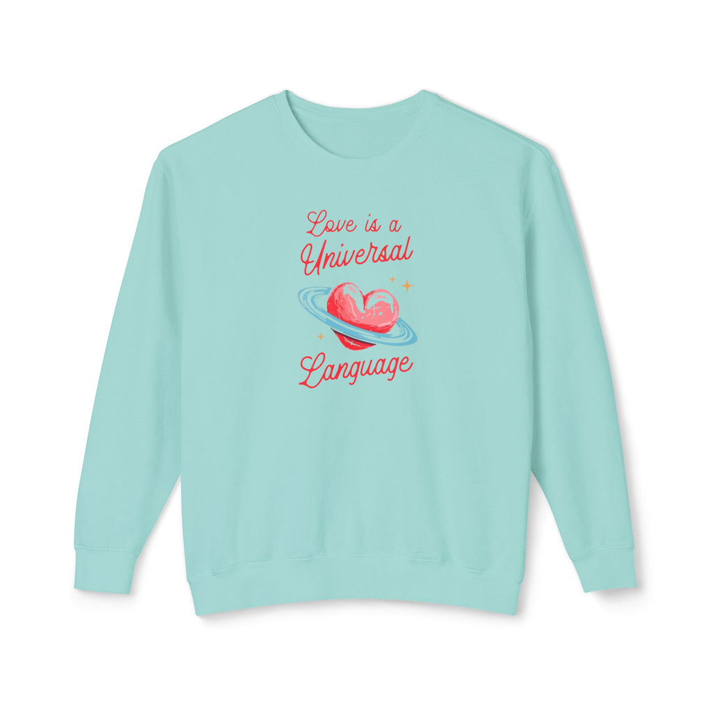 Love is a Universal Language Unisex Lightweight Crewneck Sweatshirt