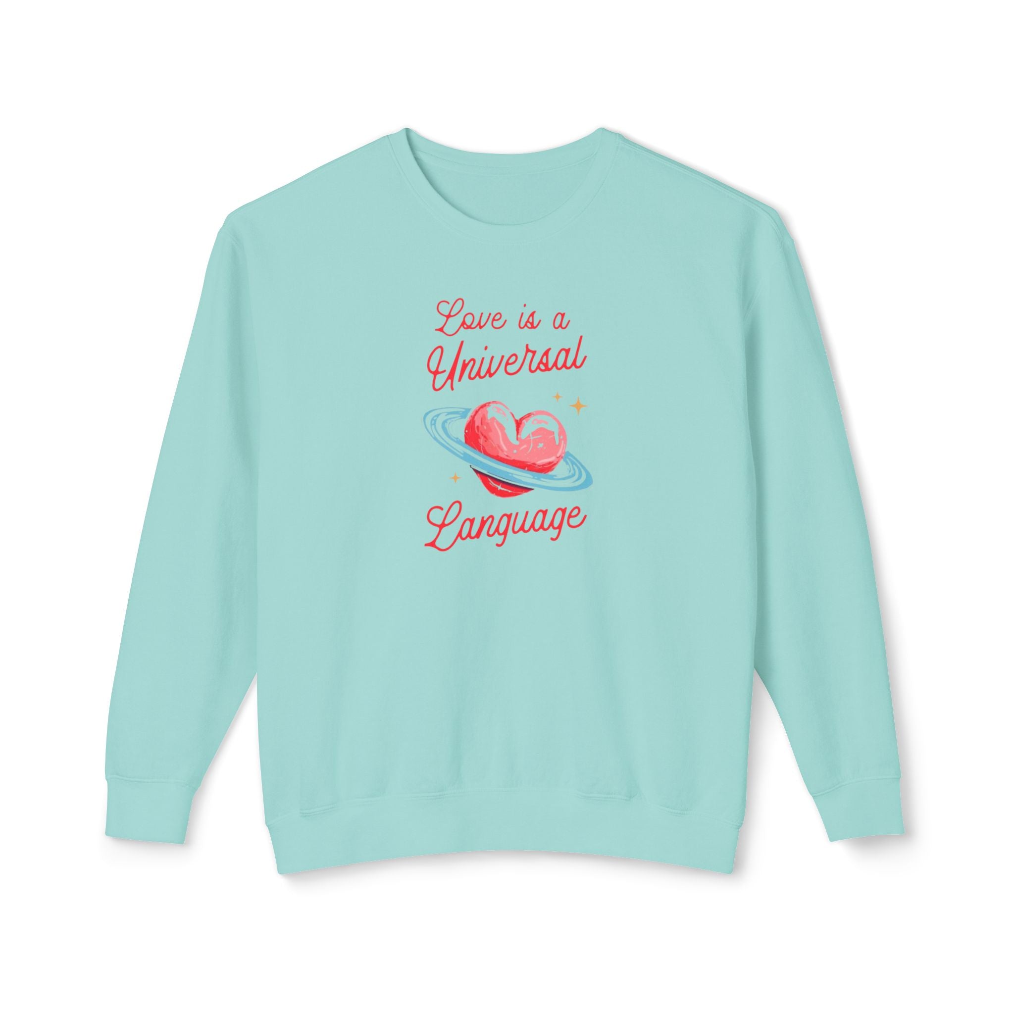 Love is a Universal Language Unisex Lightweight Crewneck Sweatshirt