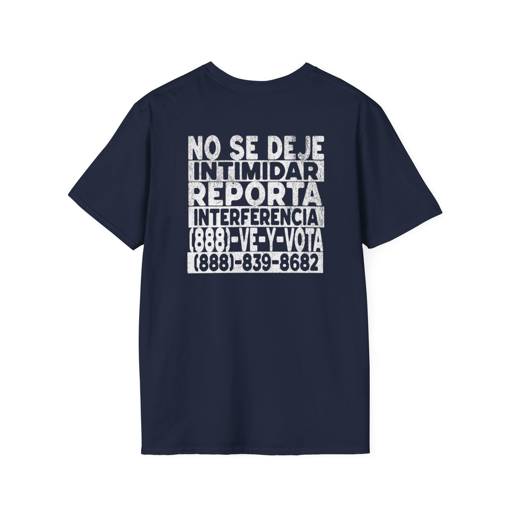 NO SE DEJE INTIMIDAR. Know Your Rights Voting Tee-Spanish