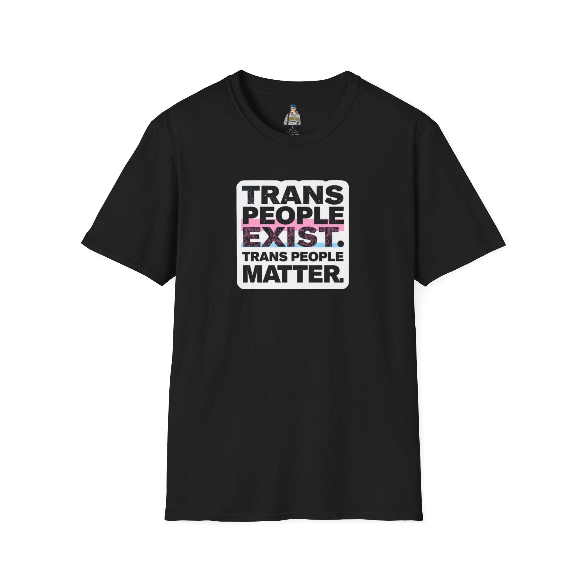 Unisex Softstyle T-Shirt - 'Trans People Exist. Trans People Matter.' Equality Apparel